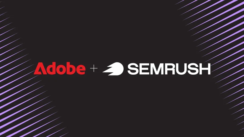 Adobe compra Semrush e integra plataforma de visibilidade digital