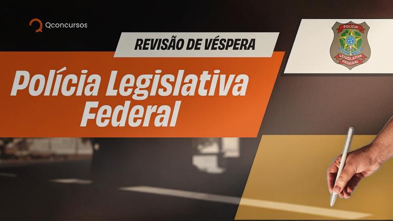 Revisão final do concurso Câmara dos Deputados acontece ao vivo às véspera da prova.