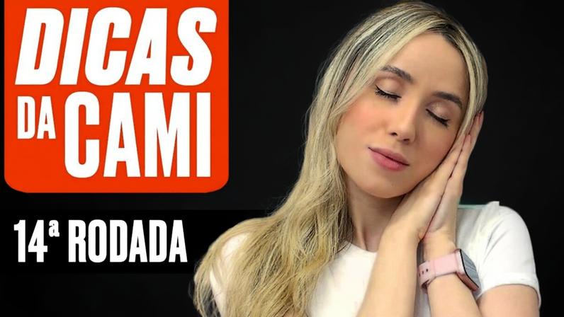 14ª rodada do Cartola 2026: dicas da Cami