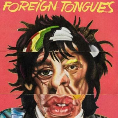 Rolling Stones anunciam novo álbum 'Foreign Tongues'