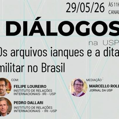 Diálogos na USP debatem a influência dos EUA na ditadura militar