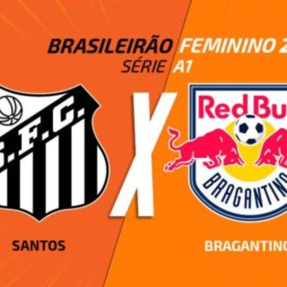 Santos x Red Bull Bragantino (Feminino): onde assistir, escalações e arbitragem