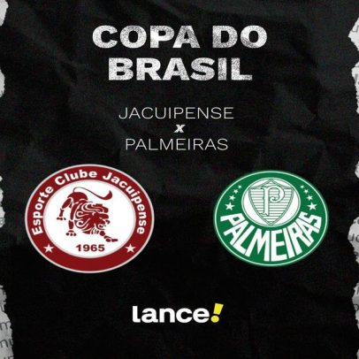 Jacuipense x Palmeiras: onde assistir e escalações da Copa do Brasil
