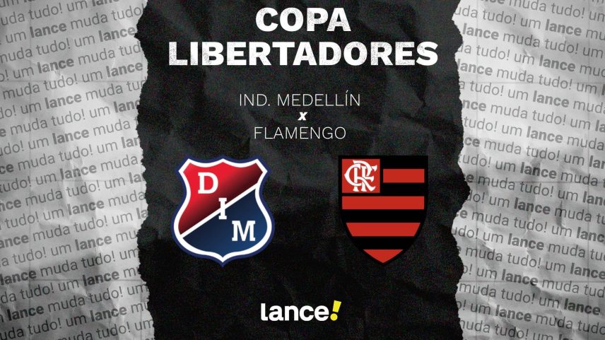 Independiente Medellín x Flamengo: horários, transmissão e escalações