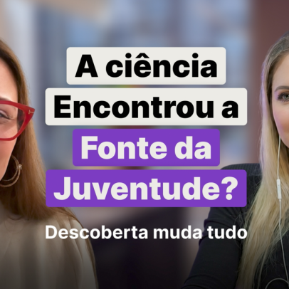 A ciência encontrou a fonte da juventude? Especialista explica o que é avanço e o que é ilusão