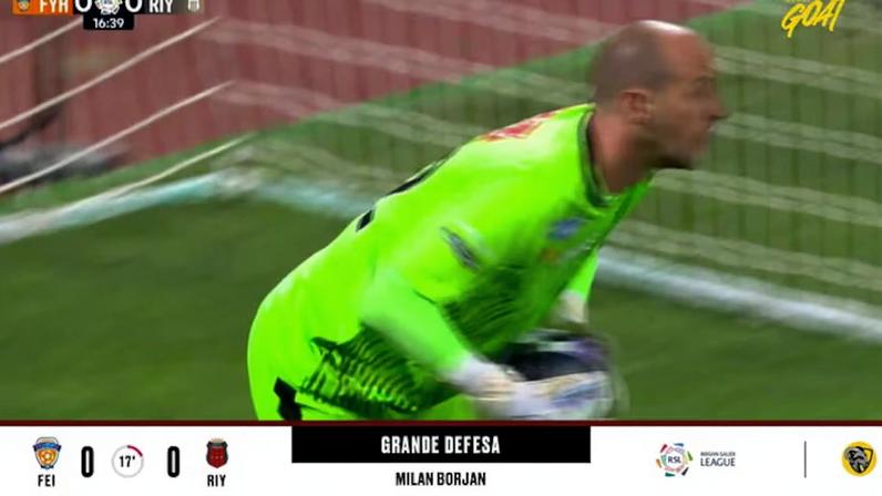 Al Feiha - Al Riyadh 0 - 0 | DEFESA DO GOLEIRO - Milan Borjan