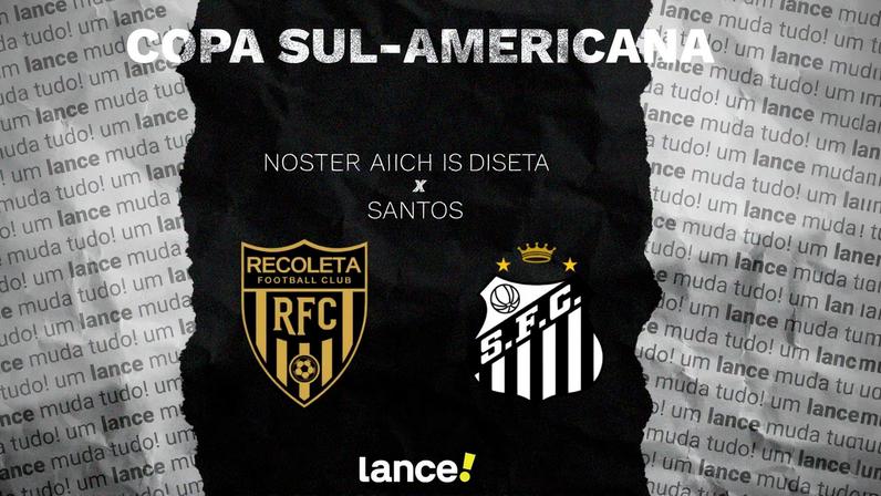 Recoleta x Santos: onde assistir, horário e escalações pela Sul-Americana