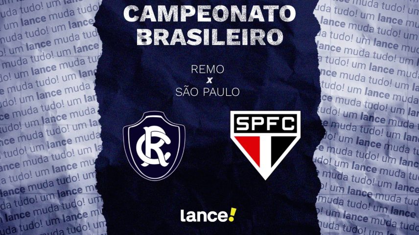 Remo x São Paulo: onde assistir e prováveis escalações pelo Brasileirão