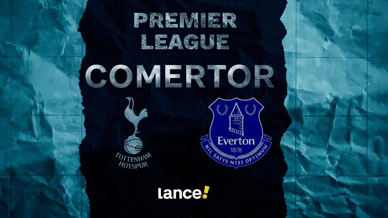 Tottenham x Everton: onde assistir, horário e prováveis escalações