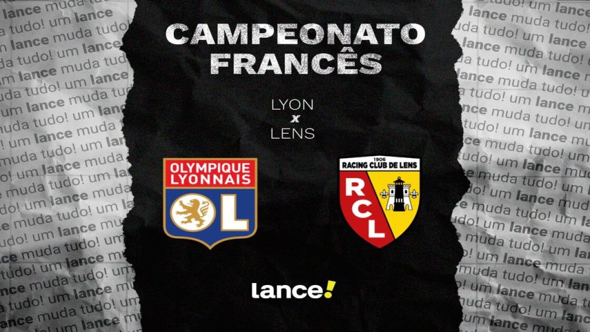 Lyon x Lens: onde assistir, horário e prováveis escalações da Ligue 1