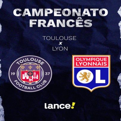 Toulouse x Lyon: onde assistir e horários da Ligue 1