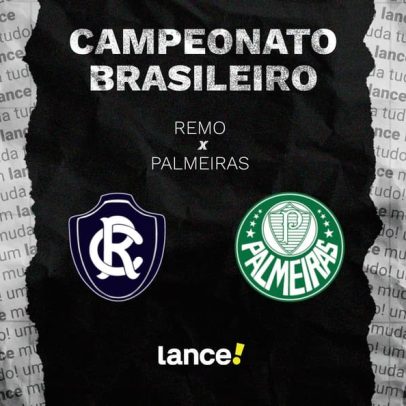 Remo x Palmeiras: onde assistir e escalações do Brasileirão