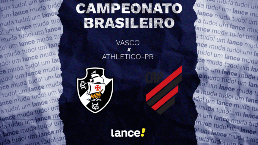 Vasco e Athletico-PR se enfrentam neste domingo (10), às 20h30 (de Brasília), em São Januário