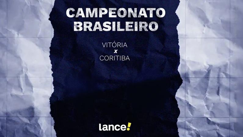 Vitória e Coritiba se enfrentam neste sábado (2), em 18h30 (de Brasília)