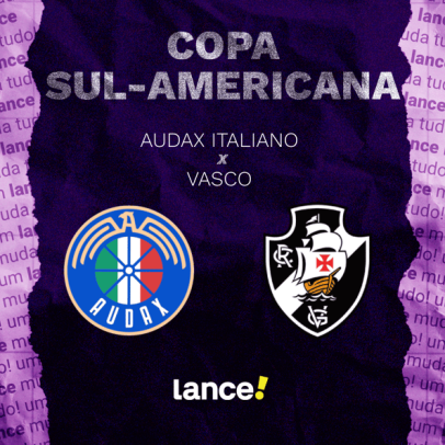 Audax Italiano x Vasco: onde assistir e escalações prováveis da Sul-Americana