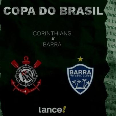 Corinthians x Barra: onde assistir e prováveis titulares na Copa do Brasil