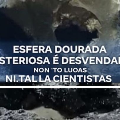 Cientistas desvendam esfera dourada misteriosa