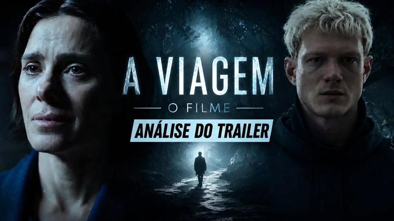 A Viagem: trailer do filme aposta na nostalgia, mas promete uma releitura emocional e ambiciosa do clássico da TV