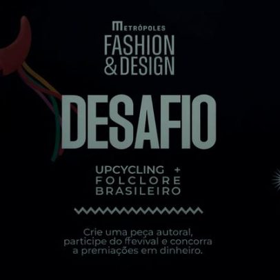 Últimos dias para participar do Desafio Metrópoles Fashion & Design 2026