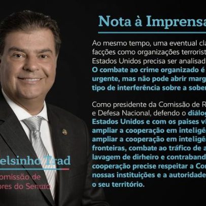 Presidente da CRE pede cautela com facções e defende soberania nacional