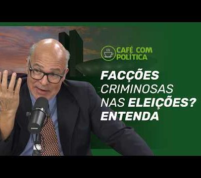 Vídeo mostra atuação de PCC e Comando Vermelho nas eleições brasileiras