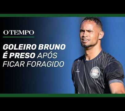 Goleiro Bruno é preso após dois meses foragido e volta ao semiaberto