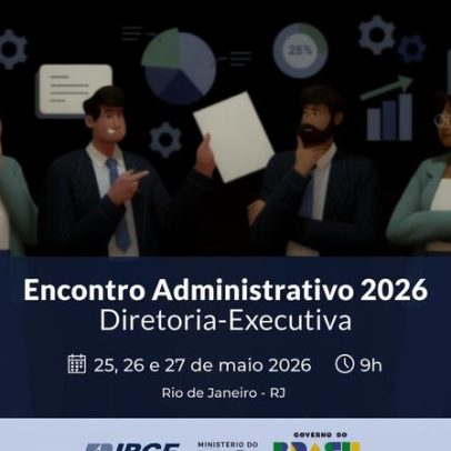 IBGE realiza Encontro Administrativo 2026 entre 25 e 27 de maio