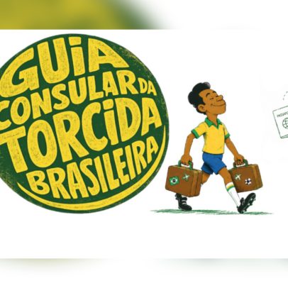 Itamaraty lança guia para brasileiros que vão à Copa do Mundo