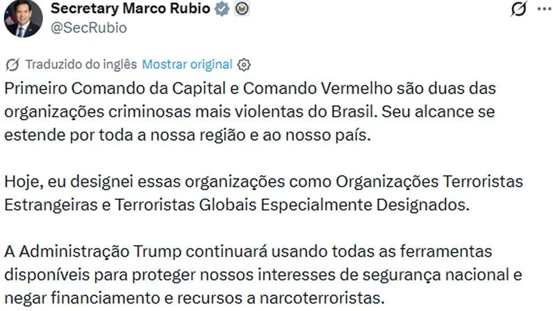 Publicação do secretário Marco Rubio sobre a classificação do CV e do PCC como organizações terroristas — Foto: Reprodução/X - Marco Rubio
