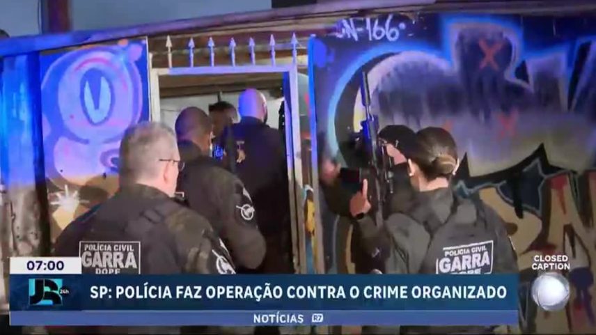 Polícia faz operação contra o crime organizado em São Paulo