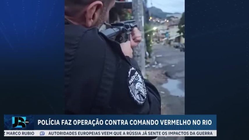 Polícia do Rio realiza operação contra o Comando Vermelho