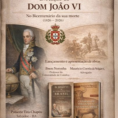 Lançamento de obras marca bicentenário da morte de Dom João VI na Bahia