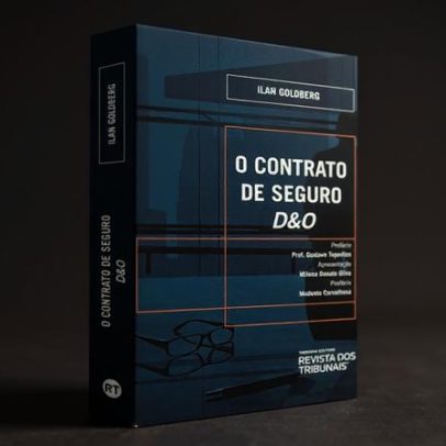 Ilan Goldberg lança nova edição de O Contrato de Seguros D&O