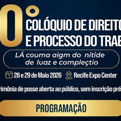 ABDT assume nova diretoria no 40º Colóquio de Direito do Trabalho