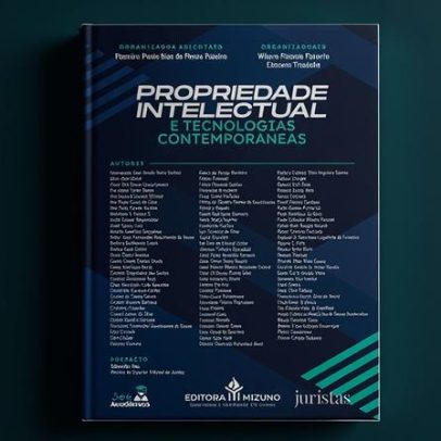 Obra coletiva debate desafios contemporâneos da propriedade intelectual