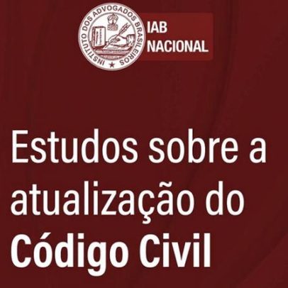 IAB propõe alterações no projeto de reforma do Código Civil