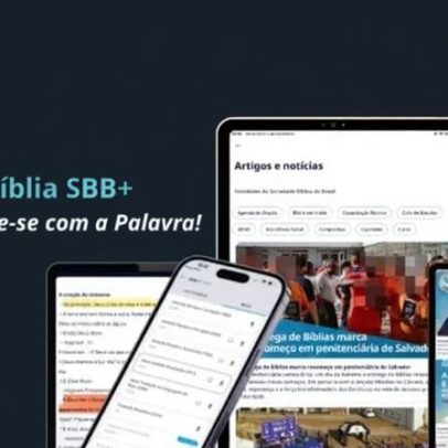 SBB lança aplicativo gratuito para acesso facilitado à Bíblia