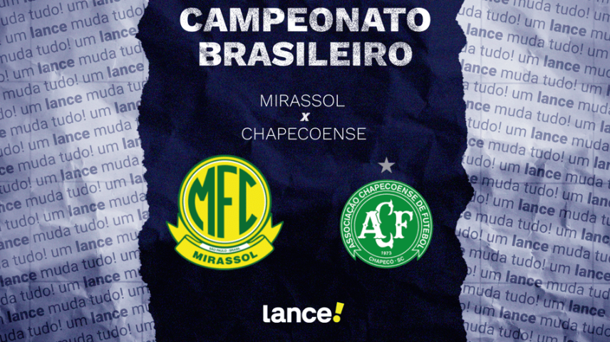 Mirassol e Chapecoense se enfrentam neste domingo (Foto: Arte/Lance!)