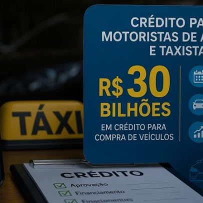 Governo prepara crédito de 30 bilhões para motoristas de aplicativo e taxistas