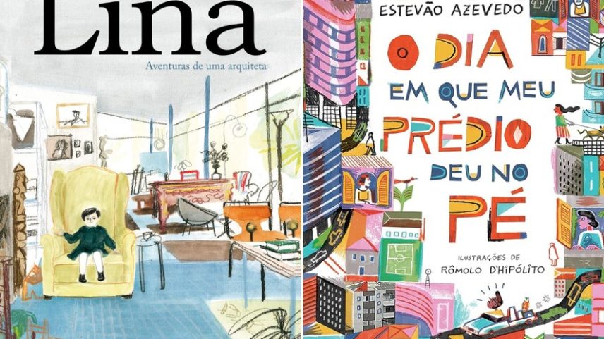 Conheça dez livros que contam sobre arquitetura e urbanismo para as crianças — Foto: Esquerda: Pequena Zahar/Reprodução | Direita: Companhia das Letras/Reprodução | Montagem: Casa e Jardim