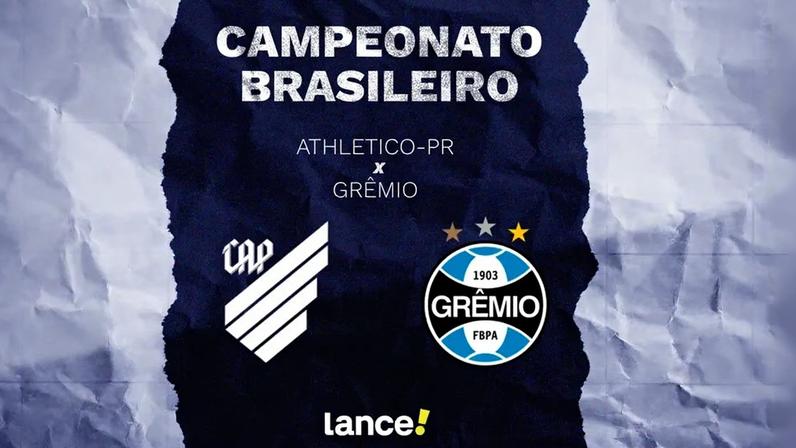 Athletico-PR x Grêmio - Campeonato Brasileiro (Arte: Lance!)