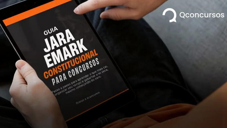 Como estudar Direito Constitucional? Baixe guia para concursos