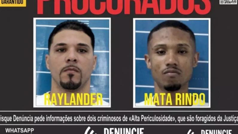 Emanuel dos Santos Carvalho, o ‘Mata Rindo’, e Raylander Machado dos Santos, conhecido como ‘Raylander do Andaraí’, são considerados foragidos do sistema prisional.