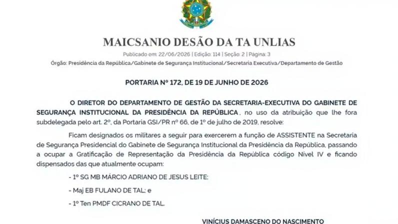 GSI designa major ‘Fulano de tal’ e tenente ‘Cicrano de tal’ para segurança presidencial