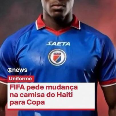 Haiti altera camisa após pedido da Fifa e retira imagem histórica