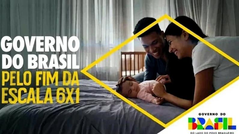 Campanha do governo defende fim da escala 6×1, projeto ainda em tramitação no Congresso - (crédito: Reprodução/Internet)