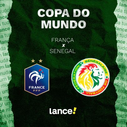 França x Senegal: horário e onde assistir à Copa do Mundo