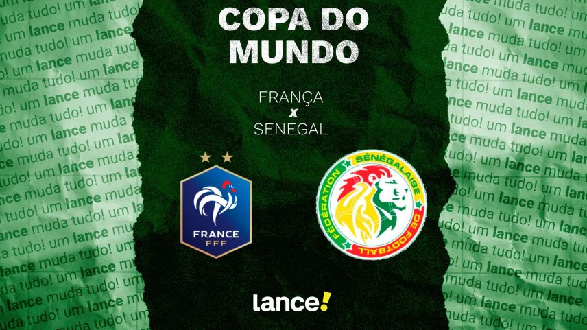 França x Senegal: horário e onde assistir à Copa do Mundo