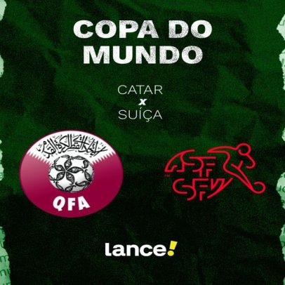 Catar x Suíça: onde assistir ao jogo da Copa do Mundo