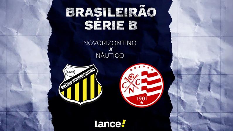 Novorizontino x Náutico: onde assistir à Série B do Brasileirão